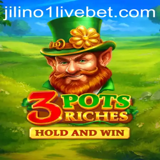 Exploring the Thrills of 3potsRiches and the Excitement of Jilino1 Live