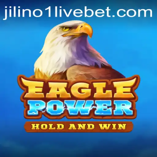 Mastering EaglePower: A Gameplay Guide Inspired by Jilino1 Live