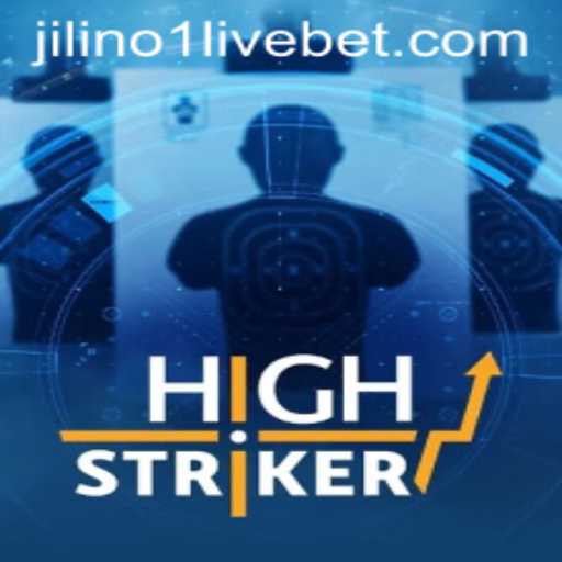 Discovering the Thrills of HighStriker: An Engaging Experience with Jilino1 Live