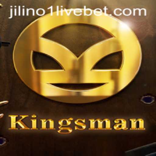 The Adventure of Kingsman: Experience the Thrill with Jilino1 Live