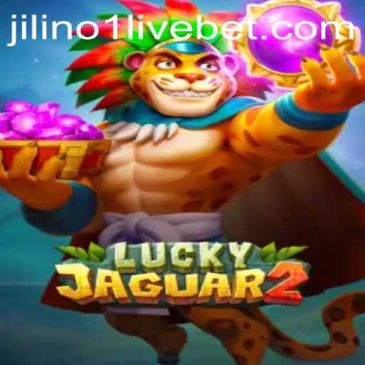 Discovering the Excitement of Luckyjaguar2: A Detailed Guide with Insights into Jilino1 Live