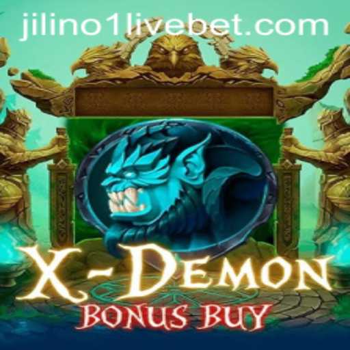 Exploring XDemonBonusBuy: A Thrilling Gaming Experience with Jilino1 Live